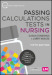 Passing Calculations Tests in Nursing