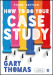 How to Do Your Case Study