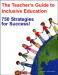 The Teacher's Guide to Inclusive Education