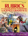 Rubrics for Assessing Student Achievement in Science Grades K-12