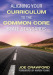 Aligning Your Curriculum to the Common Core State Standards
