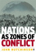 Nations as Zones of Conflict