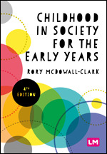 Childhood in Society for the Early Years
