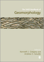 The SAGE Handbook of Geomorphology